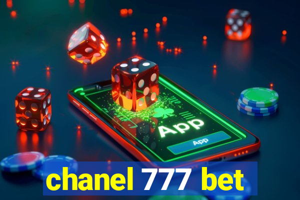 chanel 777 bet