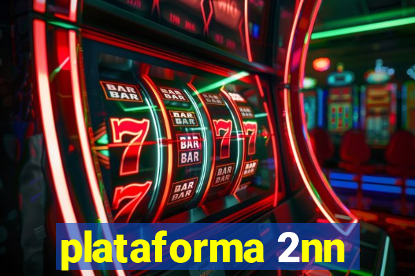 plataforma 2nn