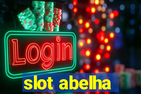 slot abelha