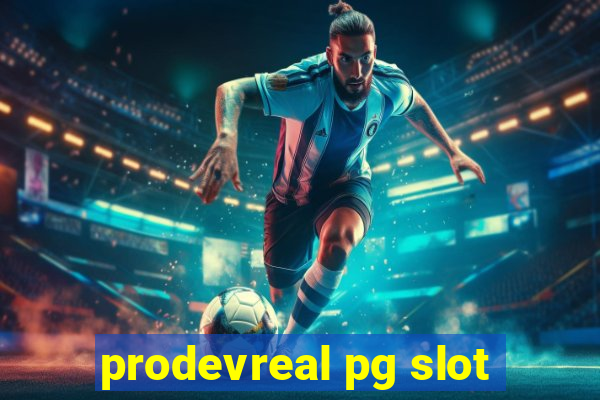 prodevreal pg slot