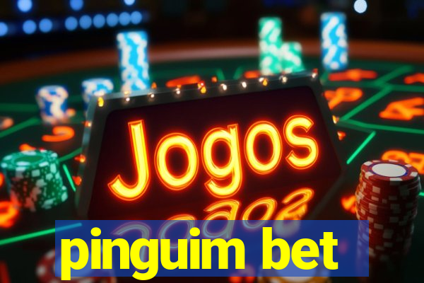 pinguim bet