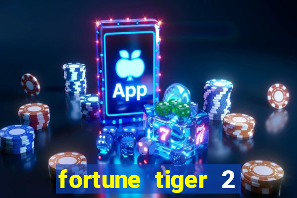 fortune tiger 2 demo revenge