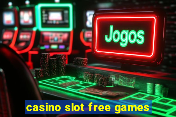 casino slot free games