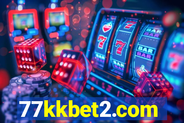 77kkbet2.com