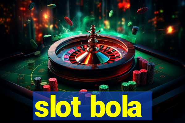 slot bola