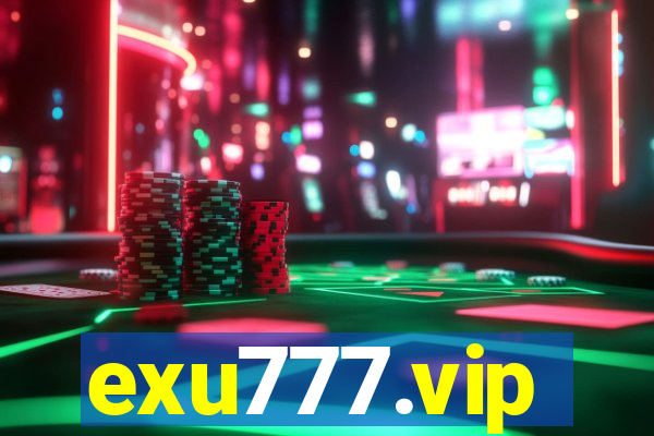 exu777.vip