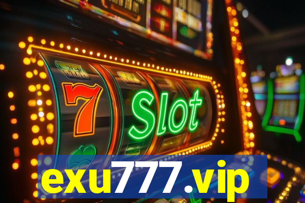 exu777.vip