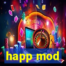 happ mod