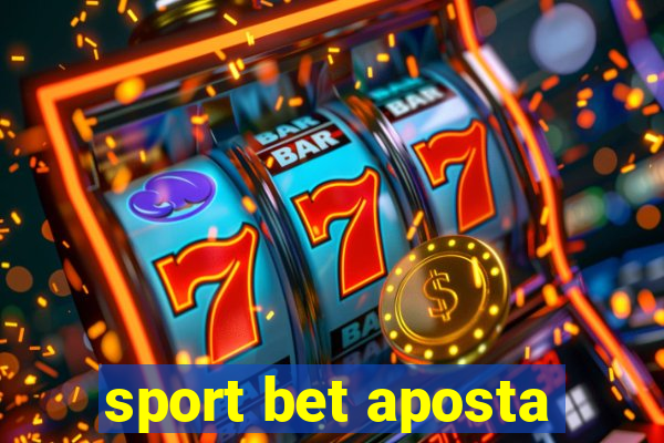 sport bet aposta