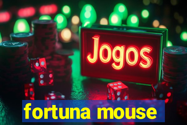 fortuna mouse