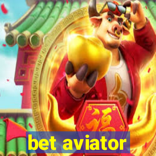 bet aviator