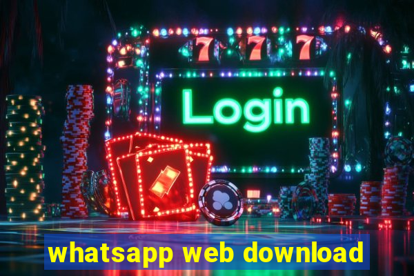 whatsapp web download