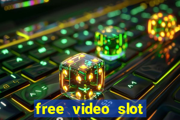 free video slot games online