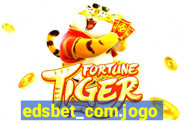 edsbet_com.jogos.app