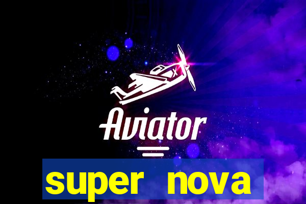 super nova itabirito itabirito portal supernova.com.br