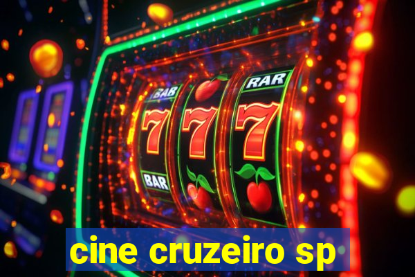 cine cruzeiro sp