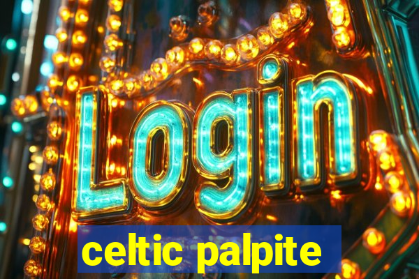 celtic palpite