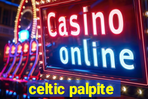 celtic palpite