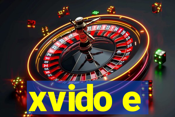 xvido e