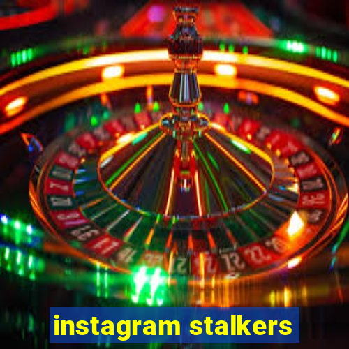 instagram stalkers