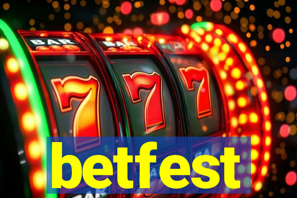 betfest