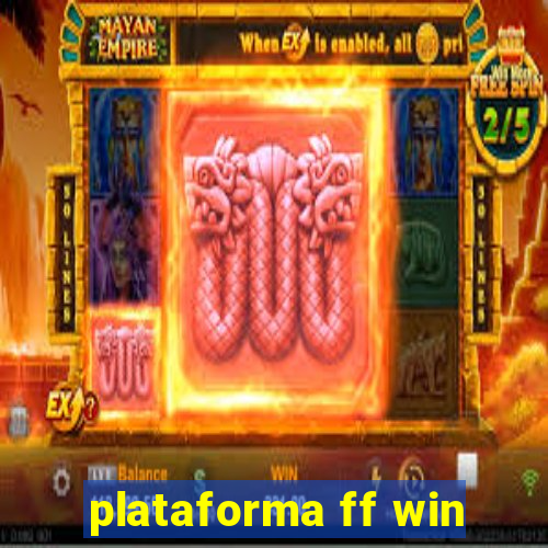 plataforma ff win