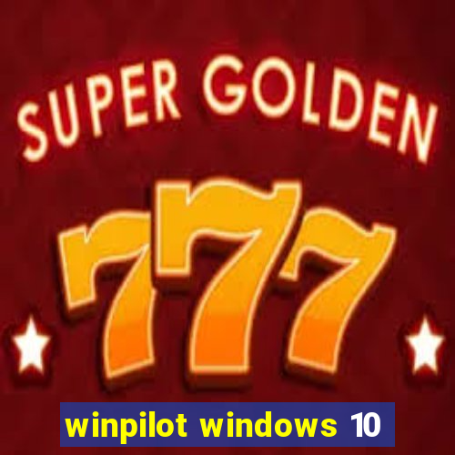 winpilot windows 10