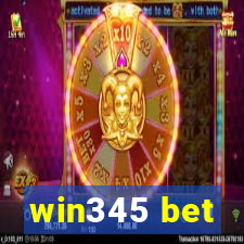 win345 bet