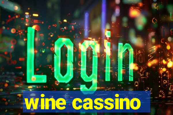 wine cassino