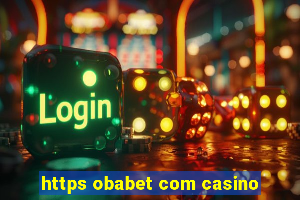 https obabet com casino