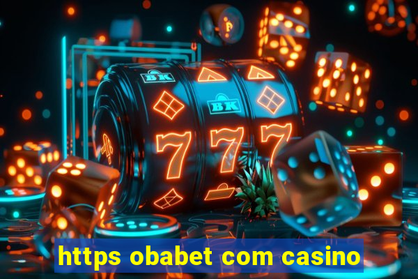 https obabet com casino