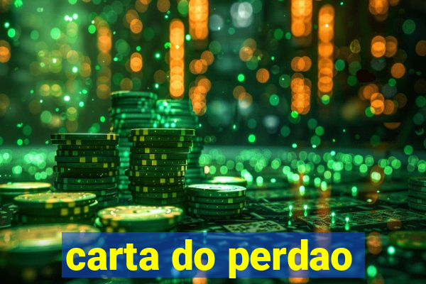 carta do perdao