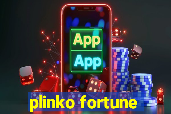 plinko fortune