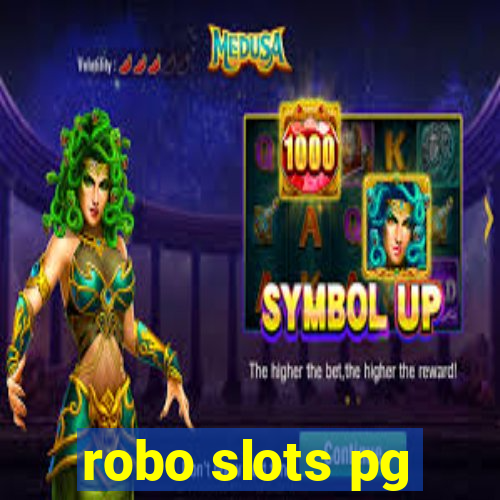 robo slots pg