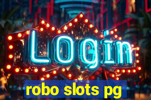 robo slots pg