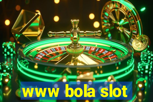 www bola slot