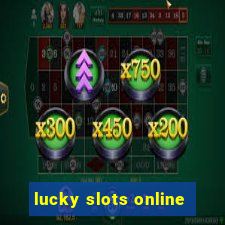 lucky slots online