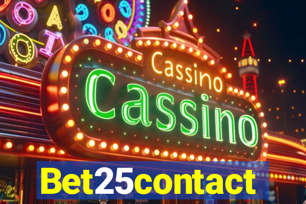 Bet25contact