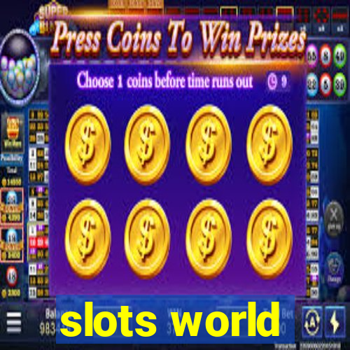 slots world