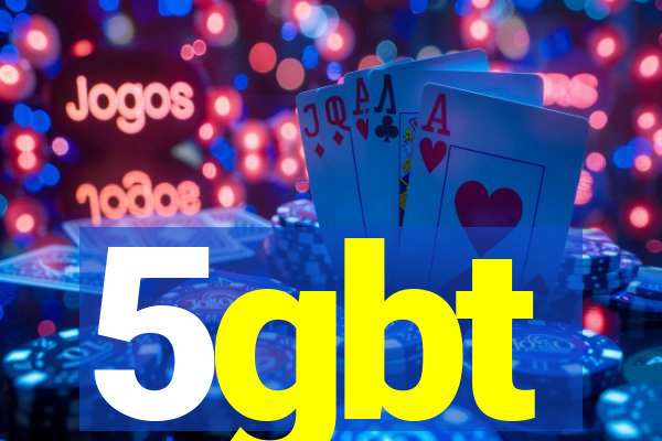 5gbt