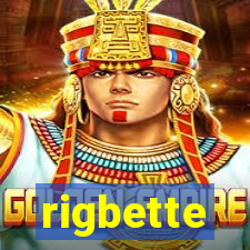 rigbette