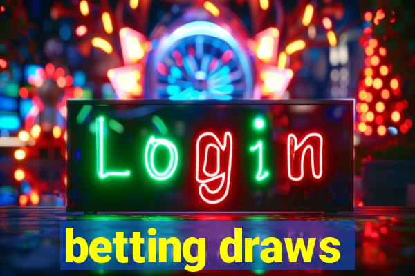 betting draws