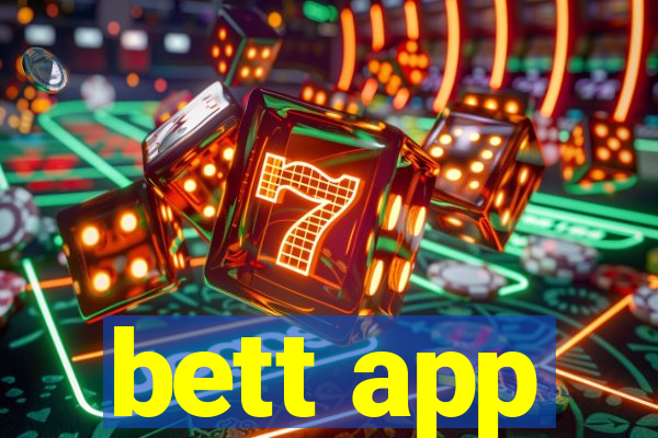 bett app