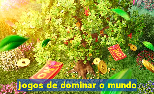 jogos de dominar o mundo