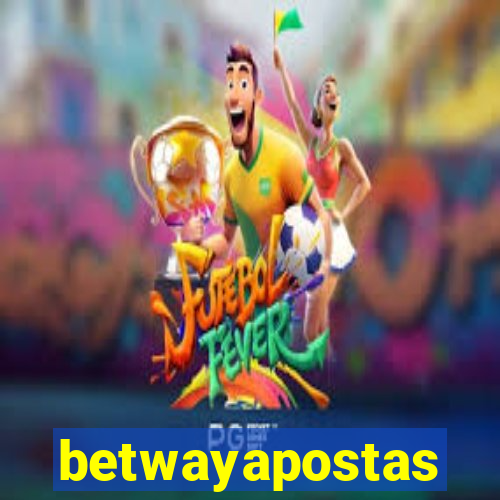 betwayapostas