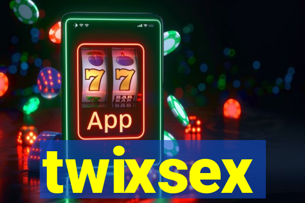 twixsex