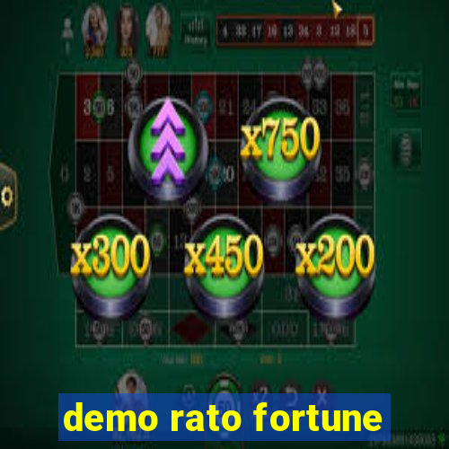 demo rato fortune