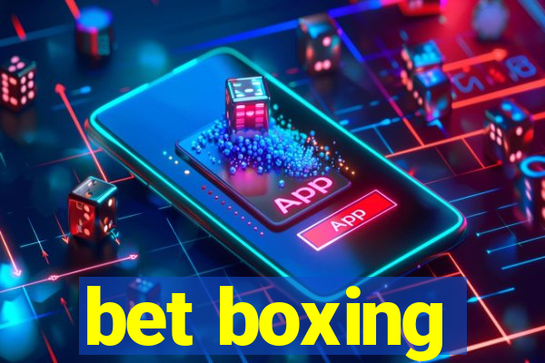 bet boxing