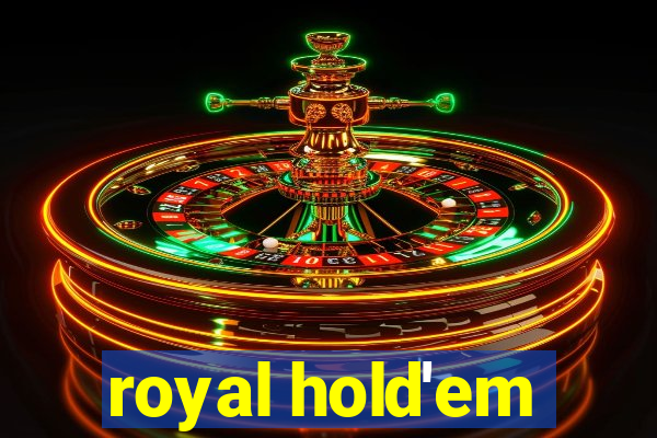 royal hold'em