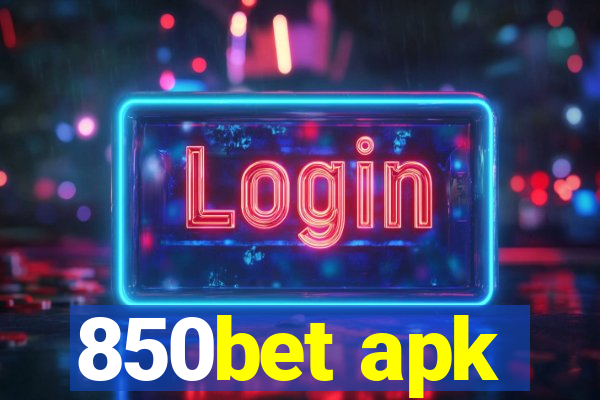 850bet apk